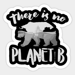 Earth Day T-Shirt I no planet B Sticker